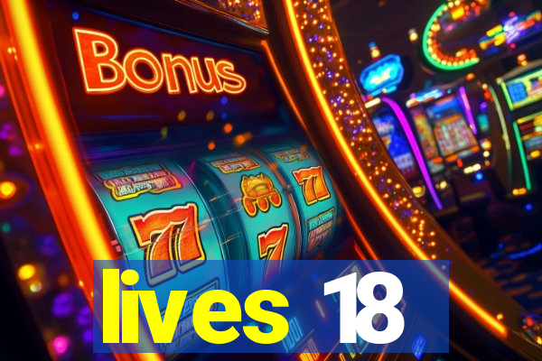 lives 18